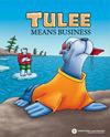 Image: Tulee Means Business Storybook