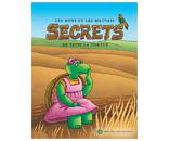 Image: Livre - Les bons et les mauvais secrets de Tatie la tortue