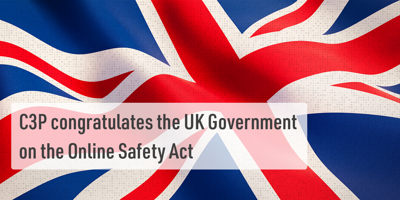 STATEMENT Canadian Centre for Child Protection congratulates the UK on